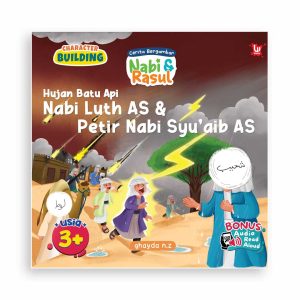 Cerita Bergambar Nabi & Rasul: Hujan Batu Api Nabi Luth AS & Petir Nabi Syu’aib AS