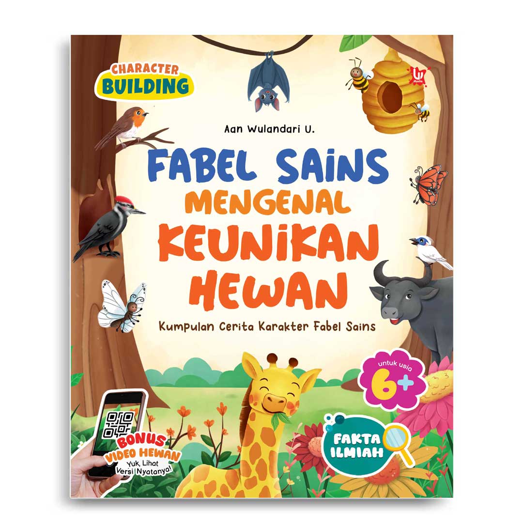 Fabel Sains Mengenal Keunikan Hewan